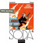 God stierf / Soda / 4 9789031416547 Gazzotti, Boeken, Stripverhalen, Verzenden, Gelezen, Gazzotti