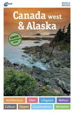 ANWB Wereldreisgids  -   Canada west & Alaska 9789018041359, Livres, Kurt J. Ohlhoff, Verzenden