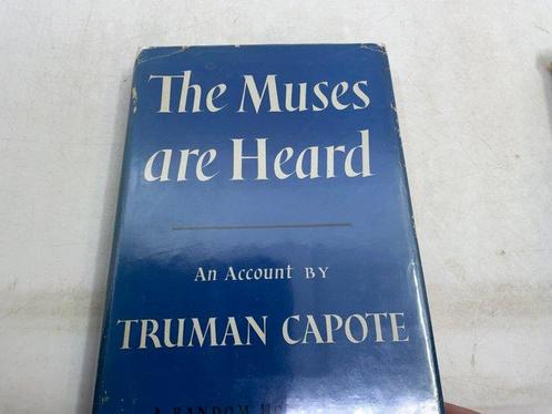 Truman Capote - The Muses are Heard & In Cold Blood - 1956, Antiek en Kunst, Antiek | Boeken en Manuscripten