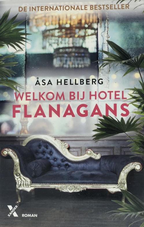 Welkom bij Hotel Flanagans 9789401617529 Åsa Hellberg, Boeken, Overige Boeken, Gelezen, Verzenden