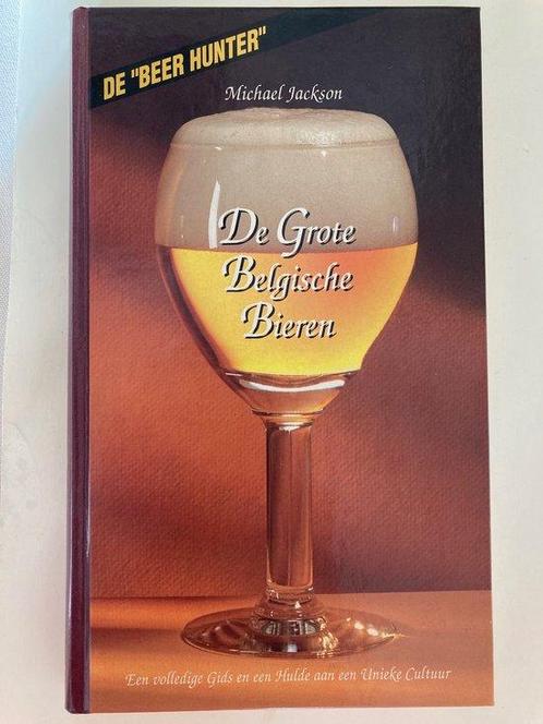 De Grote Belgische Bieren 9789053730027, Livres, Livres de cuisine, Envoi
