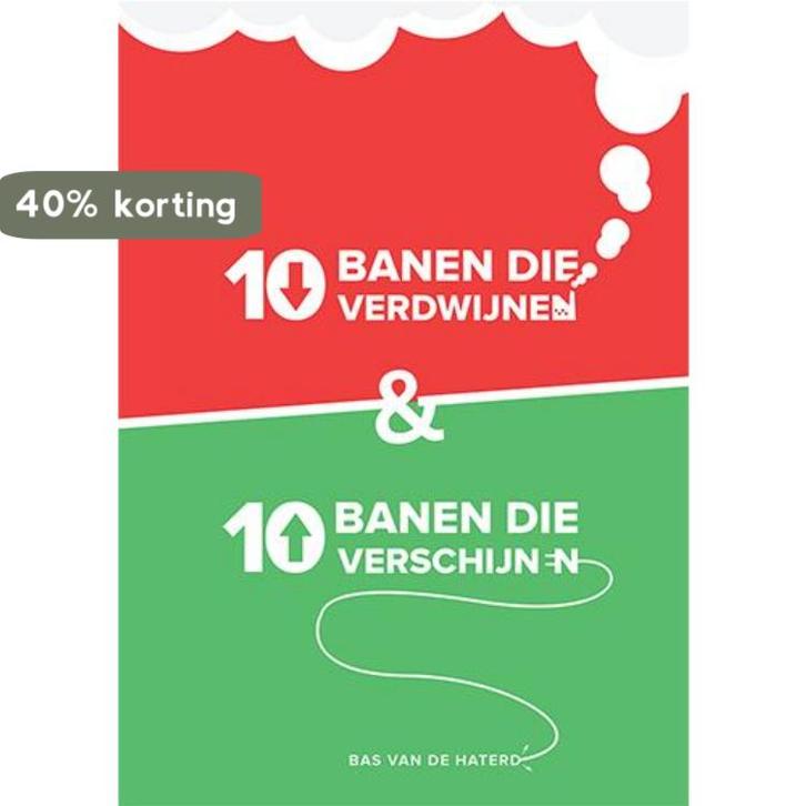 10 banen die verdwijnen en 10 banen die verschijnen, Boeken, Economie, Management en Marketing, Zo goed als nieuw, Verzenden