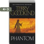 Phantom 9780007145652 Terry Goodkind, Boeken, Verzenden, Gelezen, Terry Goodkind