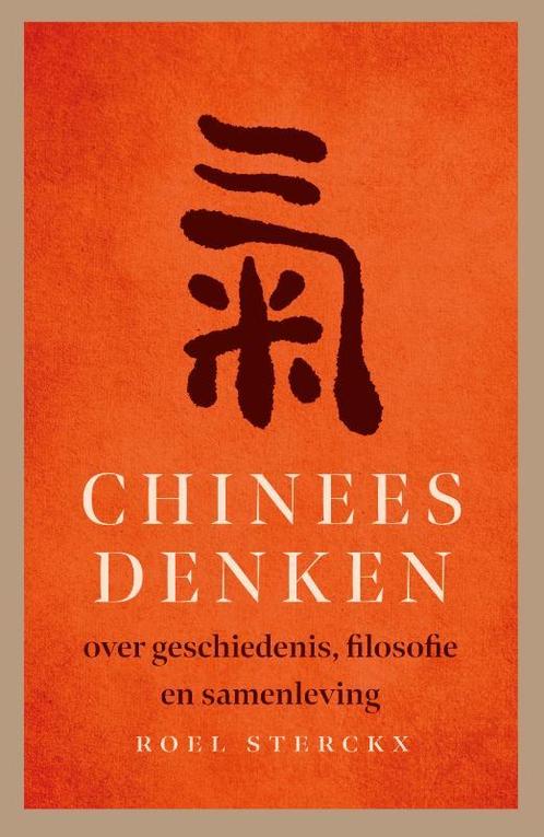 Chinees denken 9789057125393 Roel Sterckx, Boeken, Overige Boeken, Gelezen, Verzenden