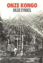 Onze Kongo / Historische reeks / 32 9789061529866 H. Eynikel, Boeken, Verzenden, Gelezen, H. Eynikel