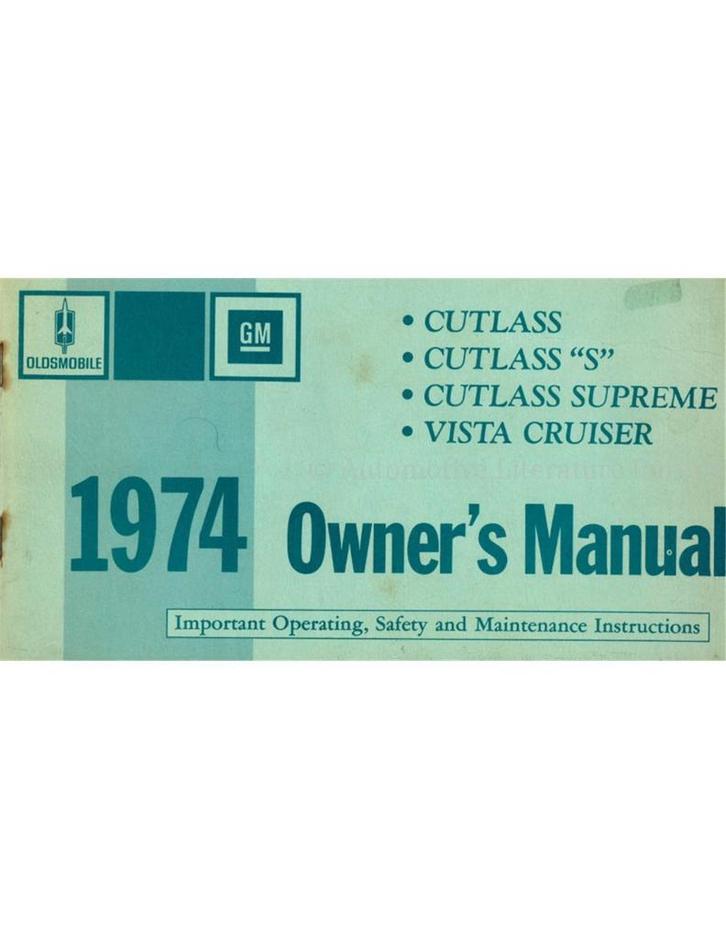 1974 OLDSMOBILE CUTLASS | VISTA CRUISER INSTRUCTIEBOEKJE, Auto diversen, Handleidingen en Instructieboekjes