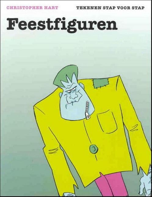 Feestfiguren / Tekenen stap voor stap 9789057641367 C. Hart, Boeken, Hobby en Vrije tijd, Gelezen, Verzenden