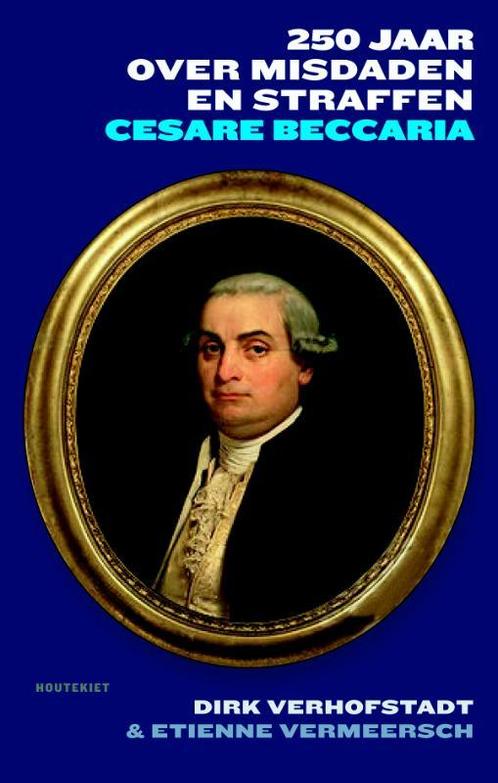 250 jaar over misdaden en straffen 9789089243140, Boeken, Filosofie, Zo goed als nieuw, Verzenden