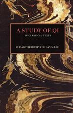 A Study of Qi in Classical Texts - Elisabeth Rochat de la Va, Boeken, Esoterie en Spiritualiteit, Nieuw, Verzenden