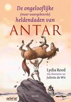 De ongelofelijke (maar waargebeurde) heldendaden van Antar, Lydia Rood, Zo goed als nieuw, Verzenden