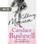 Killing Monica 9780349119533 Candace Bushnell, Verzenden, Gelezen, Candace Bushnell