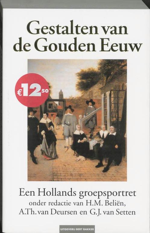 Gestalten van de Gouden Eeuw 9789035127142, Boeken, Geschiedenis | Nationaal, Gelezen, Verzenden