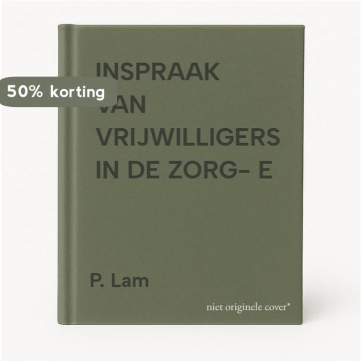 INSPRAAK VAN VRIJWILLIGERS IN DE ZORG- E 9789072934918, Boeken, Wetenschap, Gelezen, Verzenden