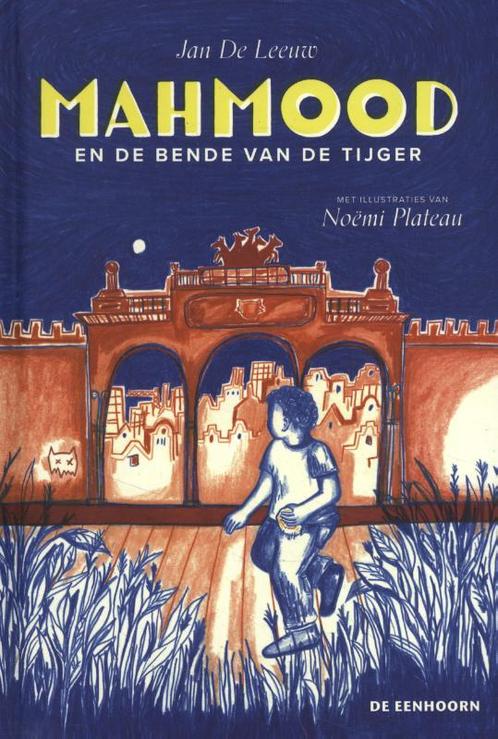 Mahmood en de Bende van de Tijger / Mahmood / 1 Jan De Leeuw, Boeken, Kinderboeken | Jeugd | 10 tot 12 jaar, Gelezen, Verzenden
