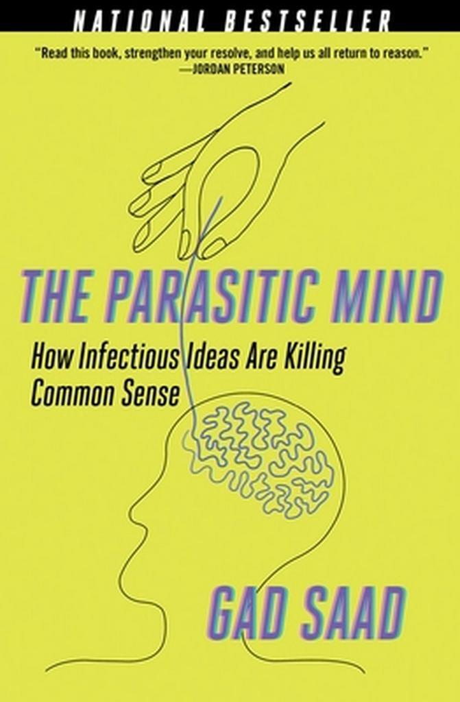 The Parasitic Mind 9781621579595 Gad Saad, Livres, Langue | Anglais, Envoi