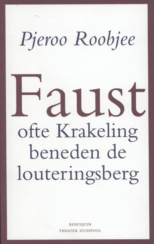 Faust 9789075175325 Pjeroo Roobjee, Boeken, Overige Boeken, Gelezen, Verzenden