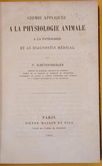 Schützenberger (Paul) - Chimie appliquée à la physiologie