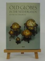 Antieke globes in Nederland - 1984 - Peter van der Krogt, Antiek en Kunst