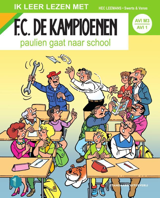 Paulien gaat naar school / F.C. De Kampioenen 9789002270475, Boeken, Kinderboeken | Jeugd | onder 10 jaar, Gelezen, Verzenden