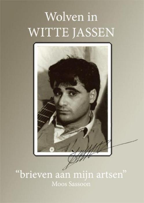 Wolven in witte jassen 9789491061080 Moos Sassoon, Boeken, Hobby en Vrije tijd, Gelezen, Verzenden