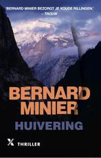Martin Servaz 2 -   Huivering 9789401612845, Livres, Bernard Minier, Verzenden