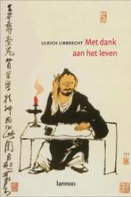 Met dank aan het leven 9789020978247 U. Libbrecht, Verzenden, U. Libbrecht