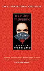 Fear and Trembling 9780312288570 Amelie Nothomb, Boeken, Verzenden, Zo goed als nieuw, Amelie Nothomb