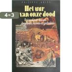 Uur van onze dood 9789010057877 Aries, Verzenden, Gelezen, Aries