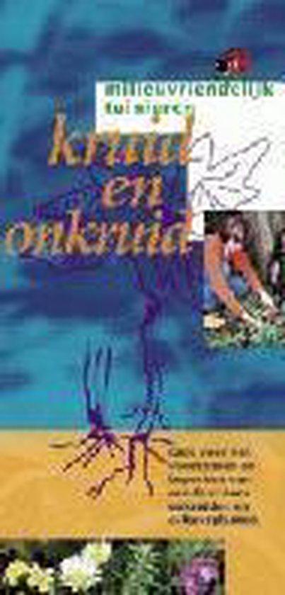 Kruid En Onkruid 9789075280388, Livres, Maison & Jardinage, Envoi