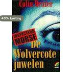 De Wolvercote-juwelen / Rainbow crime / 47 9789041770288, Verzenden, Gelezen, C. Dexter