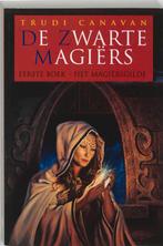 Het magiërsgilde / De zwarte magiërs / 1 9789022535905, Boeken, Verzenden, Gelezen, Trudi Canavan