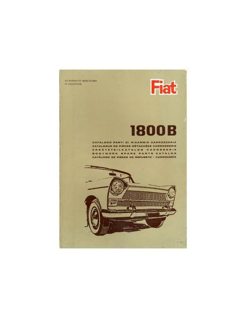 1965 FIAT 1800 ONDERDELENHANDBOEK, Autos : Divers, Modes d'emploi & Notices d'utilisation