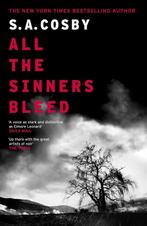 All the sinners bleed 9781472299154 S. A. Cosby, Livres, Verzenden, S. A. Cosby