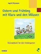 Ostern und Frühling mit Klara und den Mäusen. Konzeptbuc..., Boeken, Overige Boeken, Gelezen, Verzenden