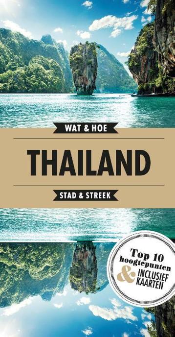 Thailand / Wat & Hoe Reisgids 9789021569260 Jane Egginton, Boeken, Verzenden, Zo goed als nieuw, Jane Egginton