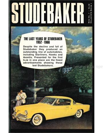 STUDEBAKER, THE LAST YEARS OF STUDEBAKER 1952 - 1966