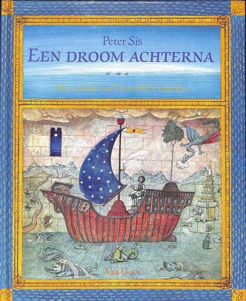 Droom achterna: het verhaal van Christoffel Columbus, Livres, Livres pour enfants | 4 ans et plus, Envoi