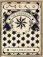 Moro The Cookbook 9780091880842 Samuel Clark, Verzenden, Zo goed als nieuw, Samuel Clark