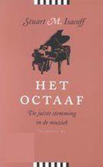 Het octaaf 9789023401681 S.M. Isacoff, Verzenden, Gelezen, S.M. Isacoff