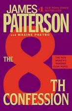 The 8th Confession 9780446561334, Livres, James Patterson, Maxine Paetro, Verzenden