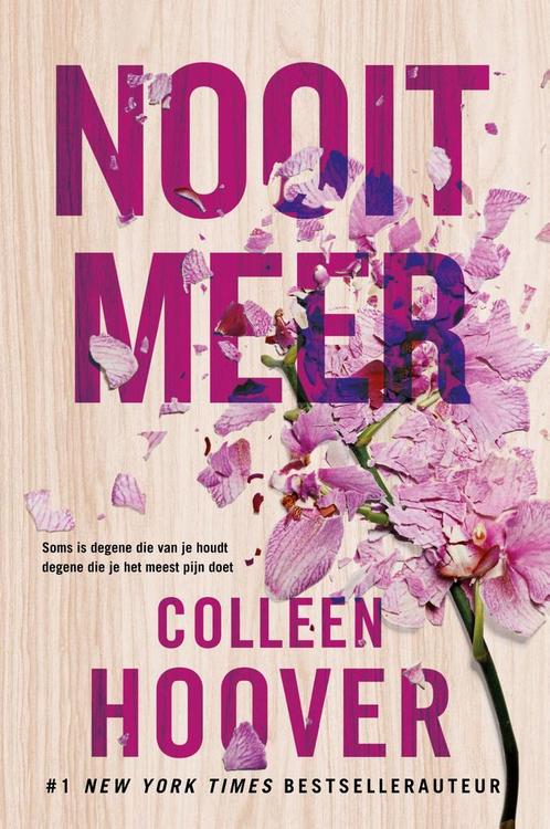Nooit meer / Lily & Atlas / 1 9789401910552 Colleen Hoover, Boeken, Romans, Zo goed als nieuw, Verzenden