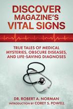 Discover Magazines Vital Signs 9781510779297, Verzenden, Zo goed als nieuw, Robert A. Norman