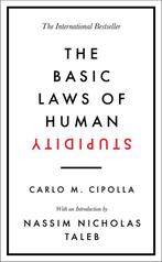 The Basic Laws of Human Stupidity van Carlo M. Cipolla, Verzenden, Nieuw