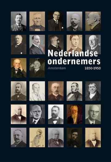 Nederlandse Ondernemers 1850-1950 5 -   Amsterdam, Livres, Politique & Société, Envoi