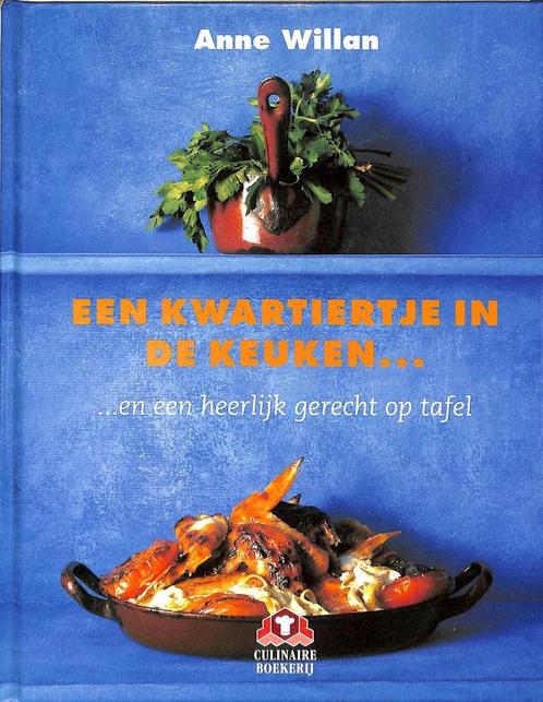 KWARTIERTJE IN DE KEUKEN 9789021529264 A. Willan, Boeken, Kookboeken, Gelezen, Verzenden