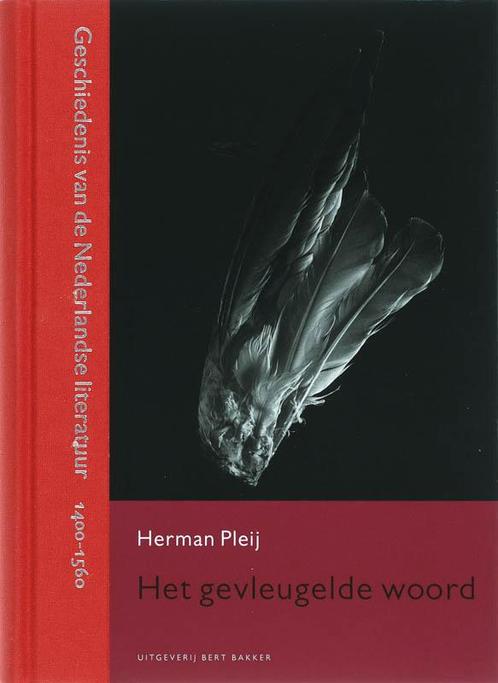Gevleugelde woord / Geschiedenis van de Nederlandse, Livres, Histoire mondiale, Envoi