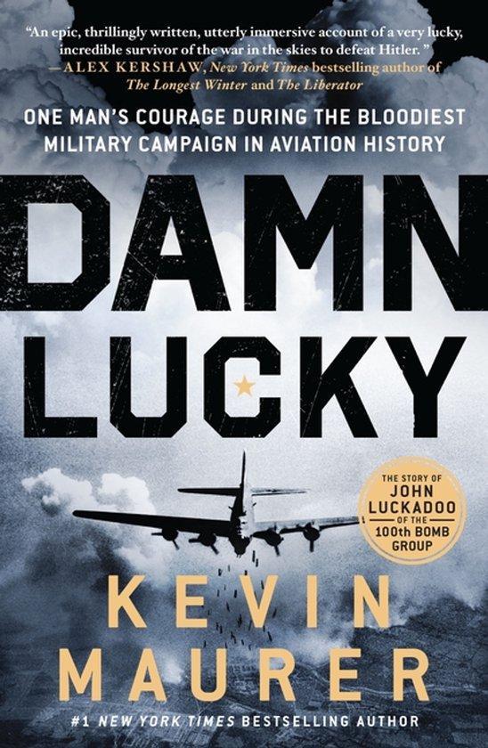 Damn Lucky 9781250874276 Kevin Maurer, Livres, Langue | Anglais, Envoi