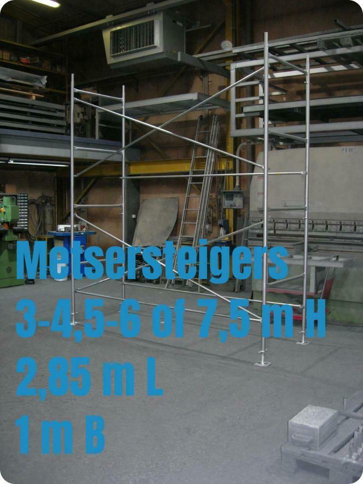 metsersteigers 3 - 4,5 - 6 en 7,5 m hoog - met kaders 1 m B, Doe-het-zelf en Bouw, Steigers, Gevelsteiger, Nieuw, 5 meter of hoger