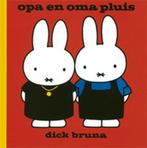 Opa en oma pluis / Dick Bruna kinderboeken / 70 Dick Bruna, Boeken, Verzenden, Gelezen, Dick Bruna