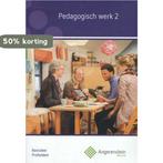 Pedagogisch Werk / 2 basisdeel/profieldeel / Angerenstein, Verzenden, Gelezen, M. van Beers